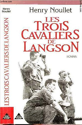 Les Trois cavaliers de Langson