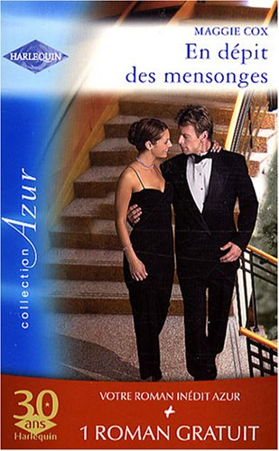 En dépit des mensonges. Pour l'amour d'Emma