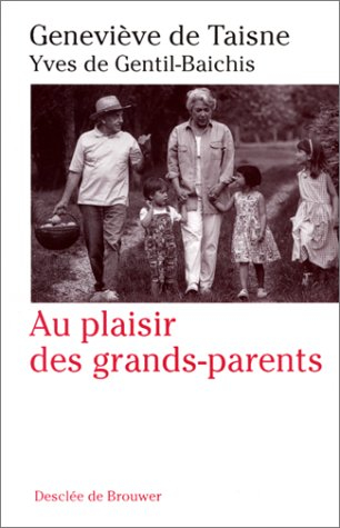 Au plaisir des grands-parents