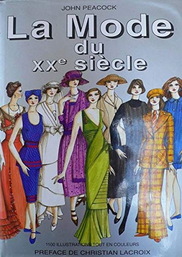 La Mode Du Xxème Siècle.