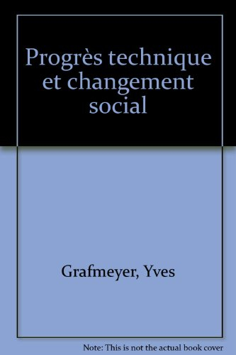 progrès technique et changement social
