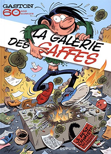 La galerie des gaffes : Gaston, 60 ans, 60 auteurs