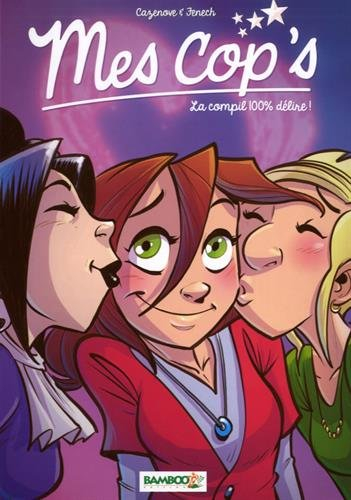 mes cop's : la compil 100% délire ! : 48h bd 2017