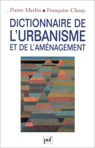 dictionnaire de l'urbanisme et de l'aménagement
