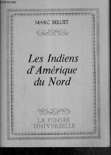 Les Indiens d'Amérique du Nord