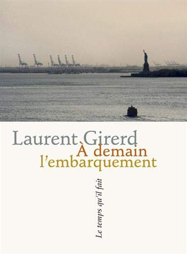 A demain l'embarquement