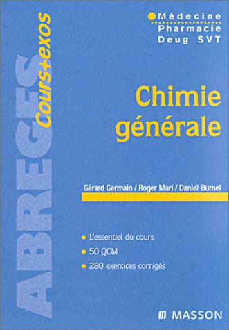 Chimie générale : médecine, pharmacie, DEUG SVT