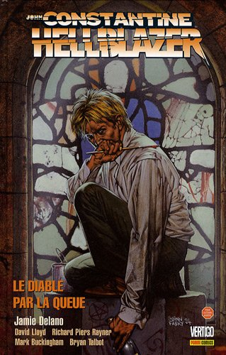 John Constantine Hellblazer. Vol. 2. Le diable par la queue