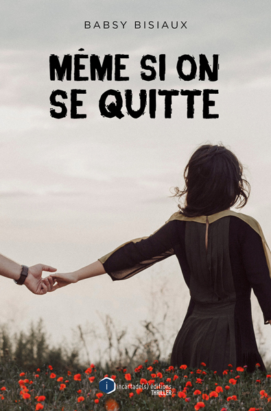 Même si on se quitte