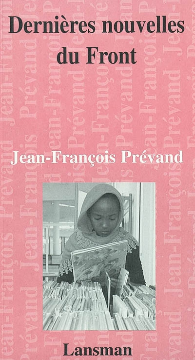 Dernières nouvelles du Front