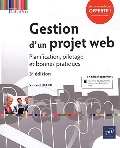 Gestion d'un projet web : planification, pilotage et bonnes pratiques
