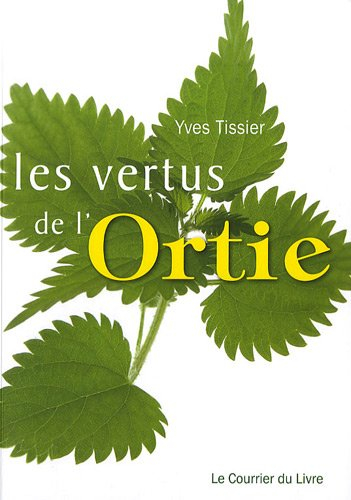 Les vertus de l'ortie