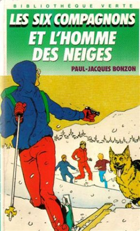 les six compagnons et l'homme des neiges