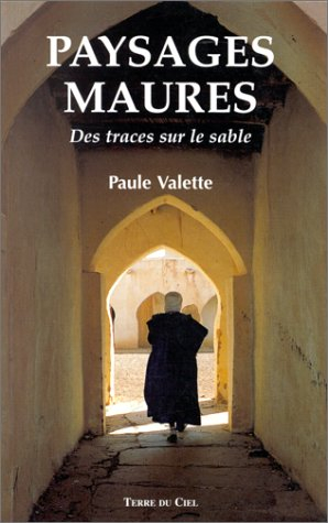 Paysages maures : des traces sur le sable