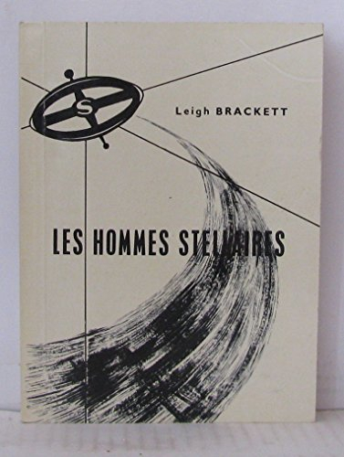 les hommes stellaires