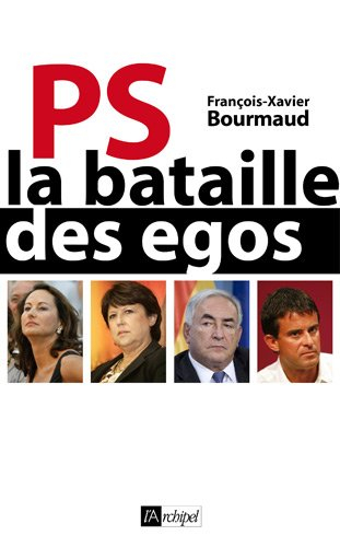 PS : la bataille des ego