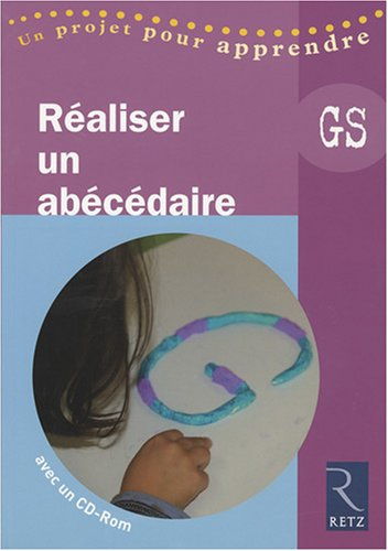 Réaliser un abécédaire GS