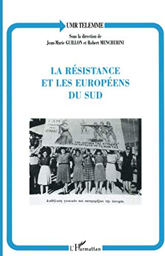 La résistance et les Européens du Sud