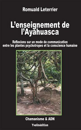 L'enseignement de l'ayahuasca (ne)