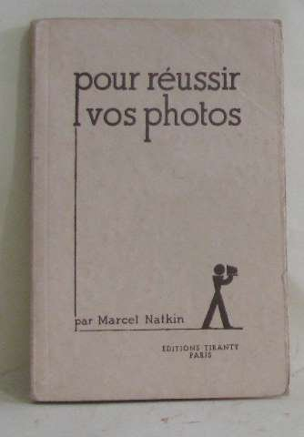 Pour réussir vos photos