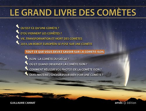 le grand livre des comètes : observer et photographier la comète ison