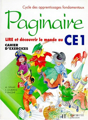 Paginaire, lire et découvrir le monde au CE1 : cahier d'exercices