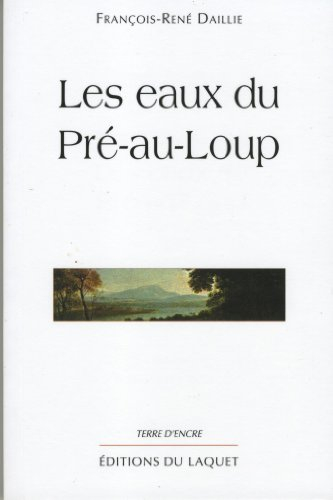 Les eaux du Pré-au-Loup