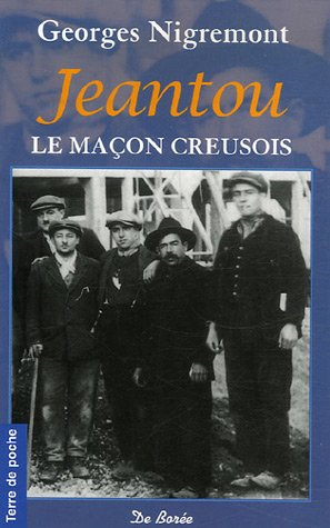 Jeantou, le maçon creusois