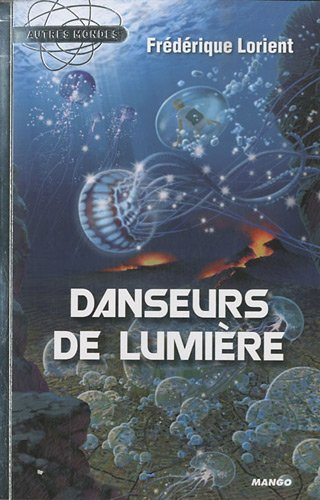 Danseurs de lumière