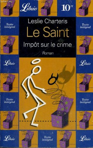 Impôt sur le crime : une aventure du Saint