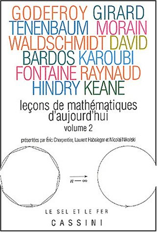 Leçons de mathématiques d'aujourd'hui. Vol. 2