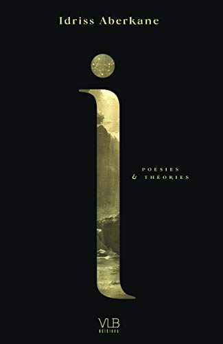 I : poésies & théories
