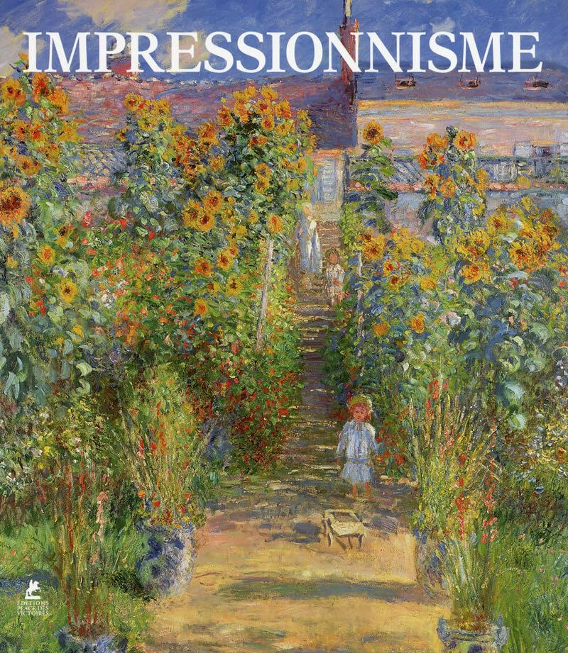 Impressionnisme. Impressionism. Impressionismus