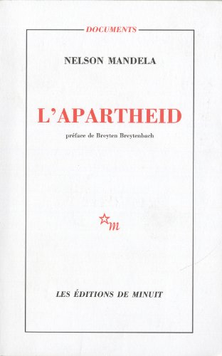 L'apartheid. Lettre à Winnie Mandela