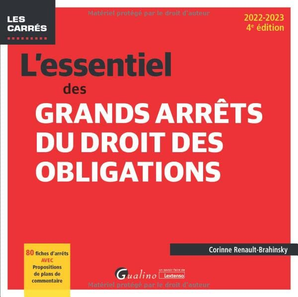 L'essentiel des grands arrêts du droit des obligations : 80 fiches d'arrêts avec propositions de pla