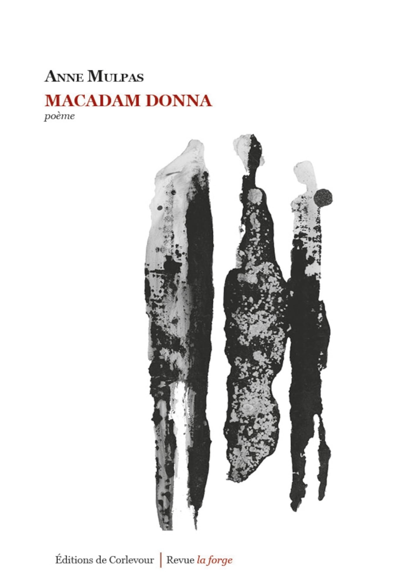 Macadam Donna : poème