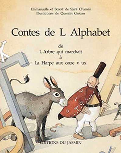 Les contes de l'alphabet. Vol. 2. I-P : de l'Ile de l'alphabet à Pourquoi