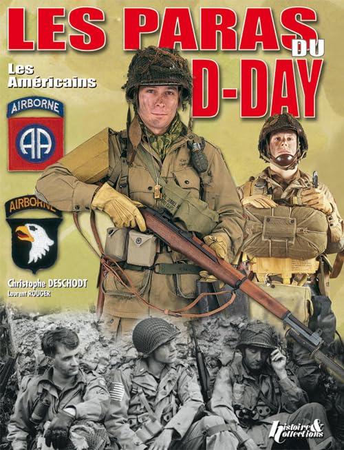 Les paras du D-Day : les Américains