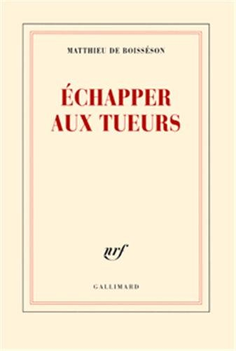Echapper aux tueurs