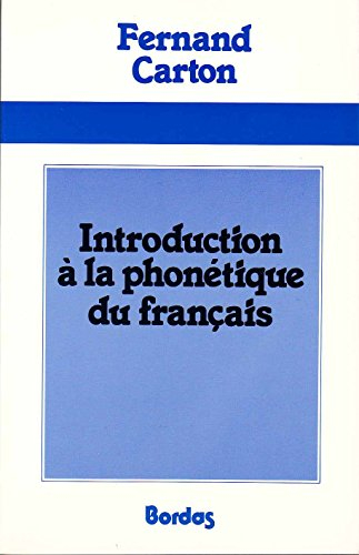 introduction à la phonétique du français