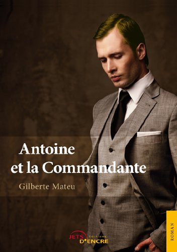antoine et la commandante