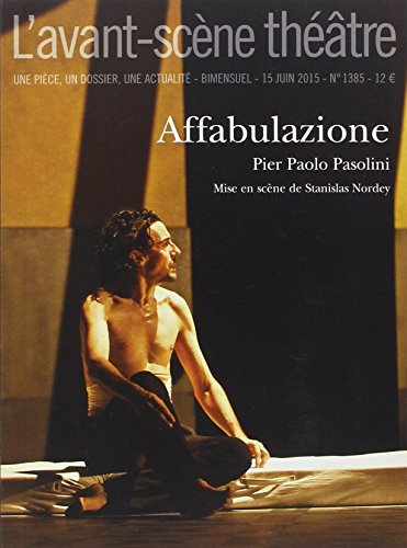Avant-scène théâtre (L'), n° 1385. Affabulazione