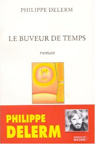 Le buveur de temps