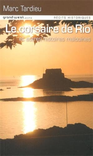 Le corsaire de Rio : et autres histoires malouines