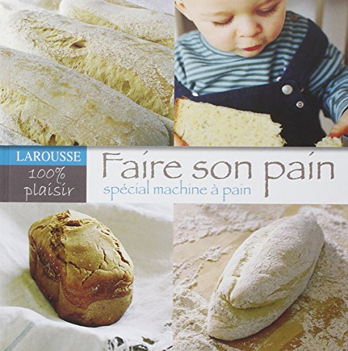 Faire son pain : spécial machine à pain