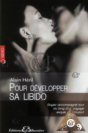 Pour développer sa libido