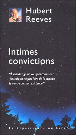 Intimes convictions : entretiens avec André Comte-Sponville, Sylvie Bonnet, Véronique Chica...