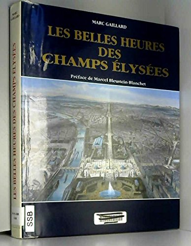 Les belles heures des Champs-Élysées