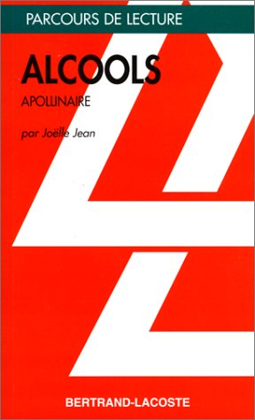 Alcools, d'Apollinaire