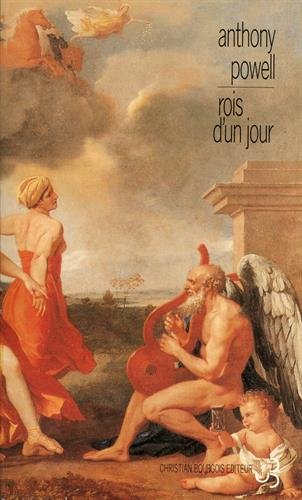 La danse de la vie humaine. Vol. 11. Rois d'un jour